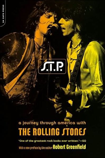 Cover for Robert Greenfield · S.t.p.: a Journey Through America with the &quot;Rolling Stones&quot; (Taschenbuch) (2002)