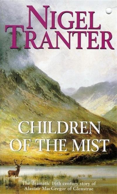 Cover for Nigel Tranter · Children of the Mist (Paperback Book) (1993)