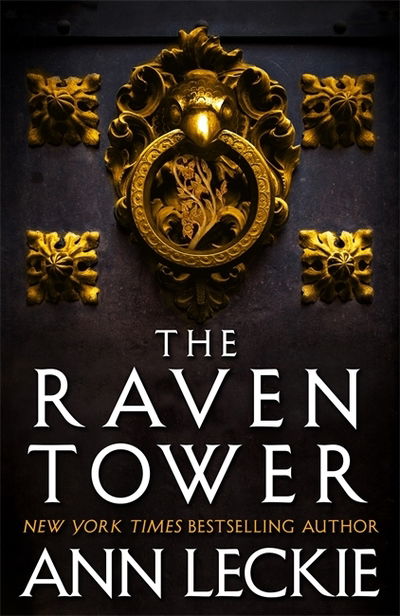 Cover for Ann Leckie · The Raven Tower (Hardcover Book) (2019)