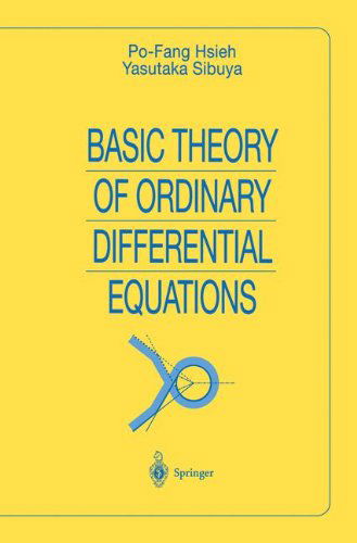 Cover for Po-Fang Hsieh · Basic Theory of Ordinary Differential Equations - Universitext (Inbunden Bok) [1999 edition] (1999)