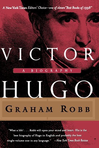 Cover for Graham Robb · Victor Hugo: A Biography (Taschenbuch) (1999)