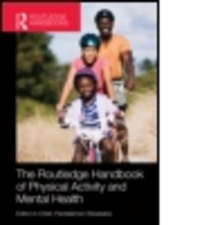Cover for Panteleimon Ekkekakis · Routledge Handbook of Physical Activity and Mental Health - Routledge International Handbooks (Inbunden Bok) (2013)
