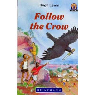 Cover for Lewin · Follow the Crow (Book) (1993)