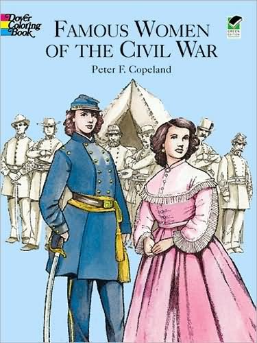 Cover for Copeland Copeland · Famous Women of the Civil War Color - Dover History Coloring Book (Paperback Bog) (2003)
