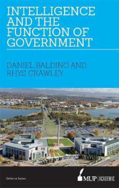 Daniel Baldino · Intelligence and the function of government (Paperback Book) (2018)