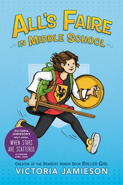 Cover for Victoria Jamieson · All's Faire in Middle School (Paperback Bog) (2017)