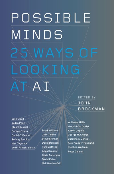 Cover for John Brockman · Possible Minds: Twenty-Five Ways of Looking at AI (Hardcover Book) (2019)
