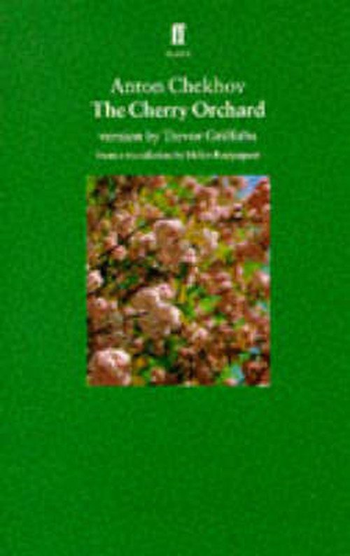 The Cherry Orchard - Anton Chekhov - Livros - Faber & Faber - 9780571141999 - 16 de outubro de 1989