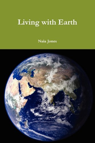 Cover for Naia Jones · Living with Earth (Paperback Bog) (2010)