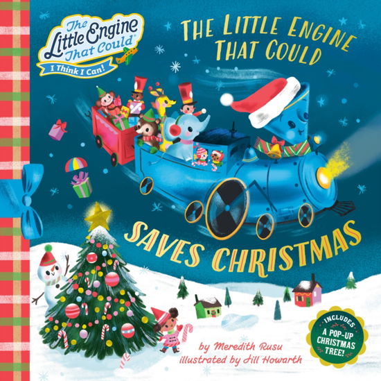 Meredith Rusu · The Little Engine That Could Saves Christmas - The Little Engine That Could (Hardcover Book) (2024)