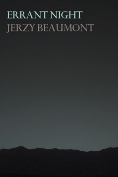 Cover for Jerzy Beaumont · Errant Night (Pocketbok) (2021)