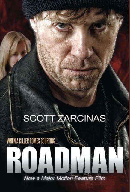 Scott Zarcinas · Roadman (Hardcover Book) (2017)