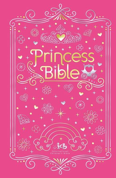 Cover for Thomas Nelson · ICB, Princess Bible, Pink, Hardcover, with Coloring Sticker Book: International Children's Bible (Hardcover Book) (2017)