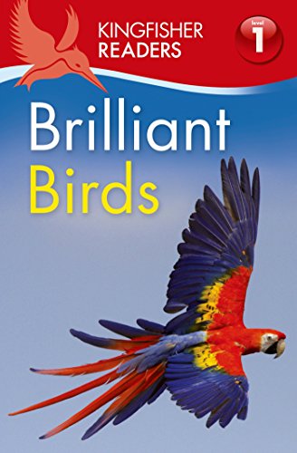 Cover for Thea Feldman · Kingfisher Readers L1: Brilliant Birds - Kingfisher Readers (Paperback Book) (2015)