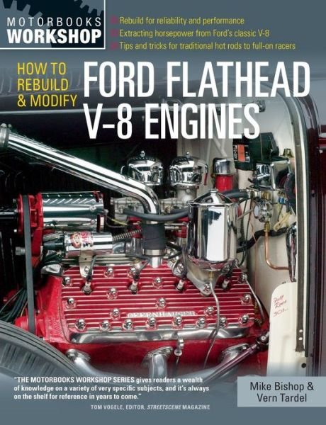 Cover for Mike Bishop · How to Rebuild and Modify Ford Flathead V-8 Engines - Motorbooks Workshop (Taschenbuch) (2015)