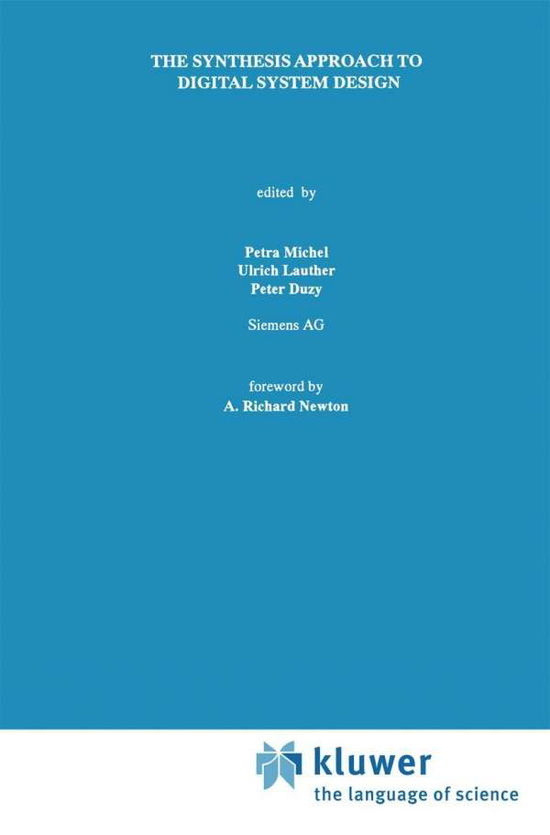 Cover for Petra Michel · The Synthesis Approach to Digital System Design - the Springer International Series in Engineering and Computer Science (Hardcover Book) (1992)