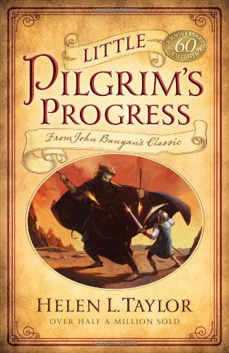 Cover for Helen L. Taylor · Little Pilgrim's Progress (Paperback Book) (2013)