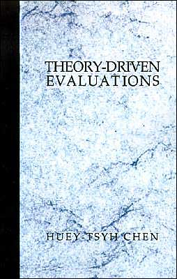 Cover for Chen, Huey T. (Tsyh) · Theory-Driven Evaluations (Paperback Book) [New edition] (1994)