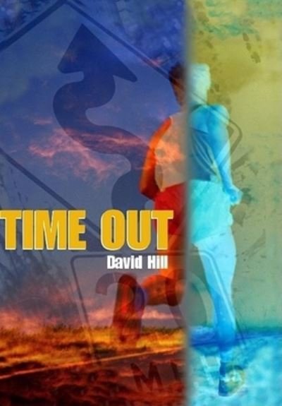 Cover for David Hill · Time out (Book) [1st American edition] (2001)