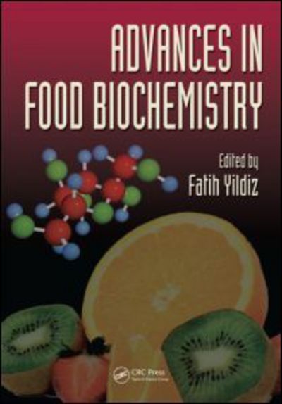 Cover for Mohamed Besri · Advances in Food Biochemistry (Hardcover Book) (2009)