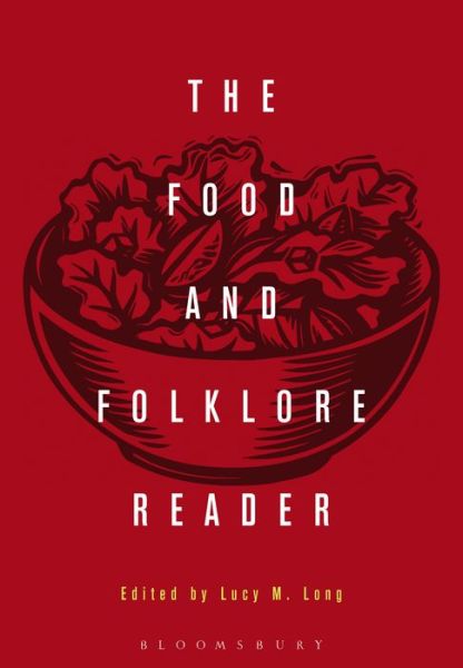 Cover for Long Lucy · The Food and Folklore Reader (Paperback Book) (2015)