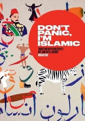 Cover for Gaspard, Lynn (Ed) · Don't Panic, I'm Islamic: How to Stop Worrying and Learn to Love the Alien Next Door (Pocketbok) (2017)