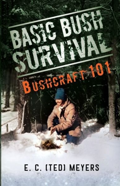Cover for Ted Meyers · Basic Bush Survival (Paperback Book) (2019)