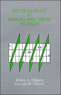 Cover for Robin A. Dillard · Detectability of Spread-spectrum Signals (Hardcover Book) (1989)