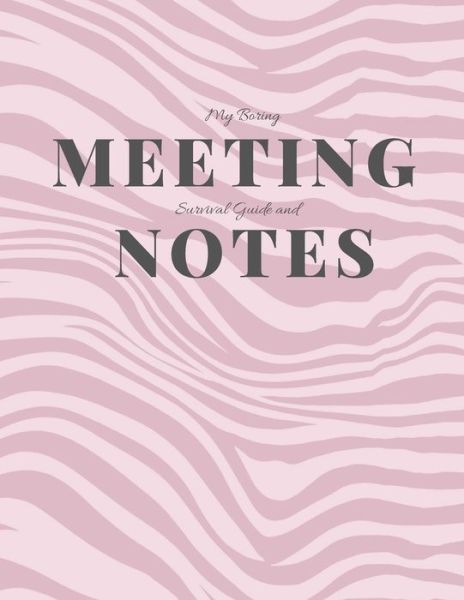 Cover for Gadfly Books · My Boring Meeting Survival Guide and Notes (Paperback Book) (2019)