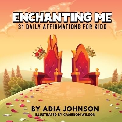Cover for Adia Johnson · Enchanting Me (Paperback Book) (2021)