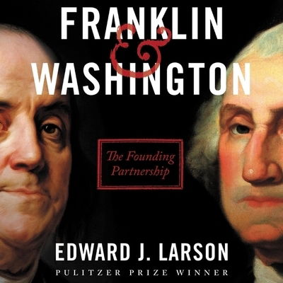 Cover for Edward J. Larson · Franklin &amp; Washington (Płyta CD z plikami MP3) (2020)