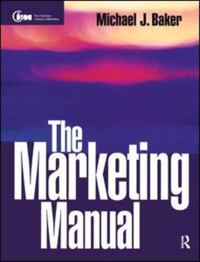 Cover for Michael Baker · The Marketing Manual (Hardcover Book) (2017)