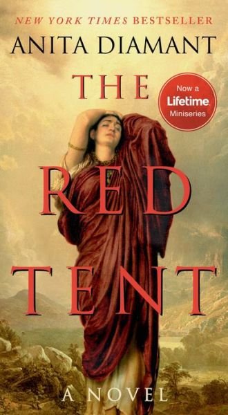 Cover for Anita Diamant · The Red Tent - 20th Anniversary Edition: A Novel (Paperback Bog) [Reissue edition] (2014)