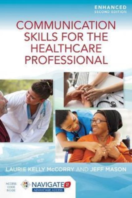 Cover for Laurie Kelly McCorry · Communication Skills For The Healthcare Professional, Enhanced Edition (Gebundenes Buch) [2 Revised edition] (2020)