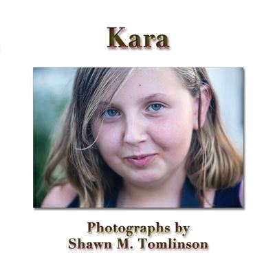 Cover for Shawn M Tomlinson · Kara (Paperback Book) (2015)