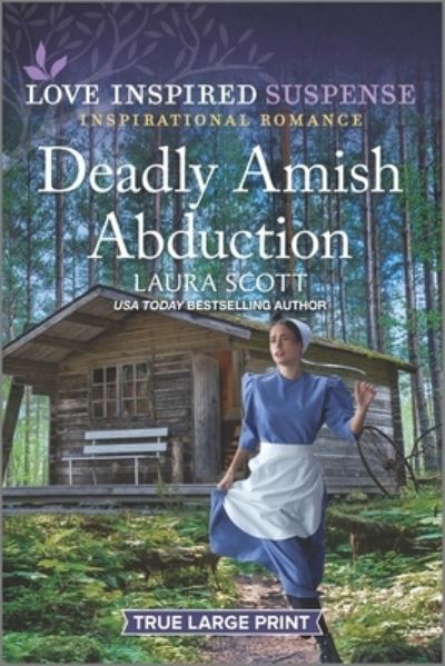 Cover for Laura Scott · Deadly Amish Abduction (Paperback Book) (2023)