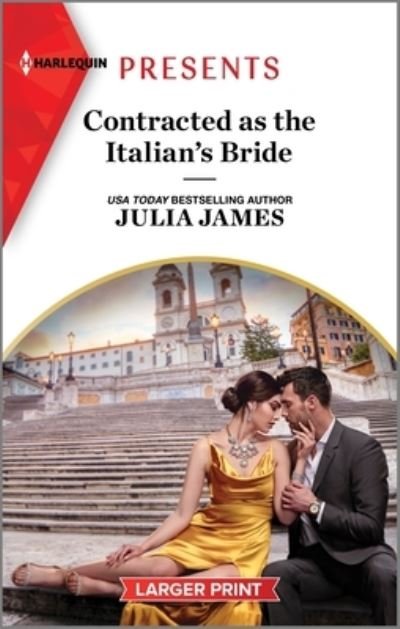 Cover for Julia James · Contracted As the Italian's Bride (Bog) (2023)