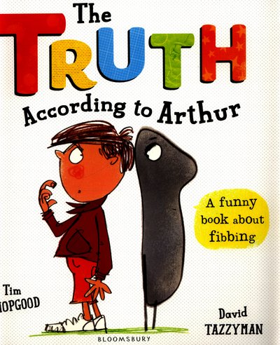 Cover for Tim Hopgood · The Truth According to Arthur (Paperback Bog) (2016)
