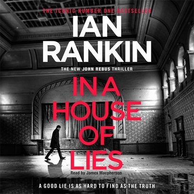 Cover for Ian Rankin · In a House of Lies: From the Iconic #1 Bestselling Writer of Channel 4's MURDER ISLAND (Audiobook (CD)) [Unabridged edition] (2018)
