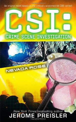 Cover for Jerome Preisler · Nevada Rose (Csi: Crime Scene Investigation) (Paperback Book) [A edition] (2008)