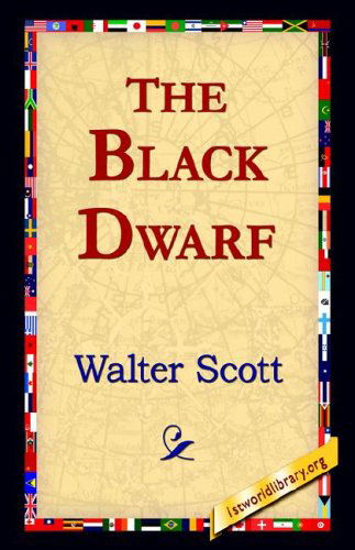 Cover for Walter Scott · The Black Dwarf (Innbunden bok) (2006)