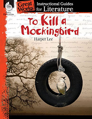 Cover for Kristin Kemp · To Kill a Mockingbird: An Instructional Guide for Literature: An Instructional Guide for Literature (Paperback Book) (2014)