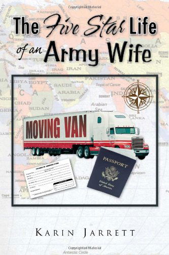 Cover for Karin Jarrett · The Five Star Life of an Army Wife (Paperback Book) (2009)