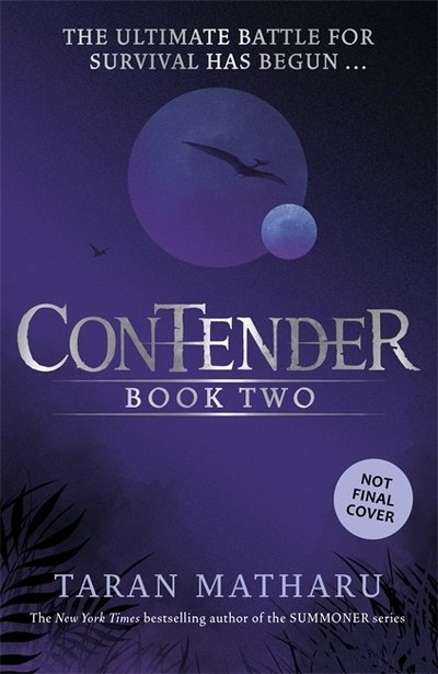 Cover for Taran Matharu · Contender: The Challenger: Book 2 - Contender (Gebundenes Buch) (2020)