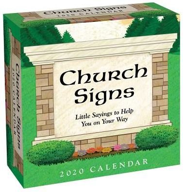 Cover for Andrews McMeel Publishing · Church Signs 2020 Day-to-Day Calendar (Calendar) (2019)