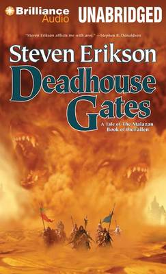 Cover for Steven Erikson · Deadhouse Gates (Malazan Book of the Fallen Series) (Lydbok (CD)) [Unabridged edition] (2013)