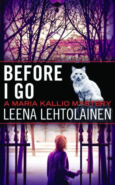 Cover for Leena Lehtolainen · Before I Go - Maria Kallio (Paperback Book) (2017)