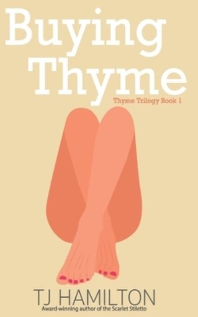 Cover for Tj Hamilton · Buying Thyme (Paperback Bog) (2013)