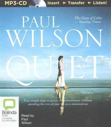 The Quiet - Paul Wilson - Music - Bolinda Audio - 9781489083999 - December 1, 2015