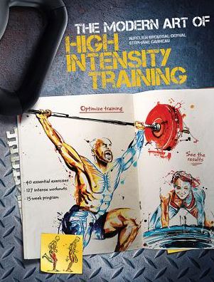 Cover for Aurelien Broussal-Derval · The Modern Art of High Intensity Training (Paperback Book) (2017)